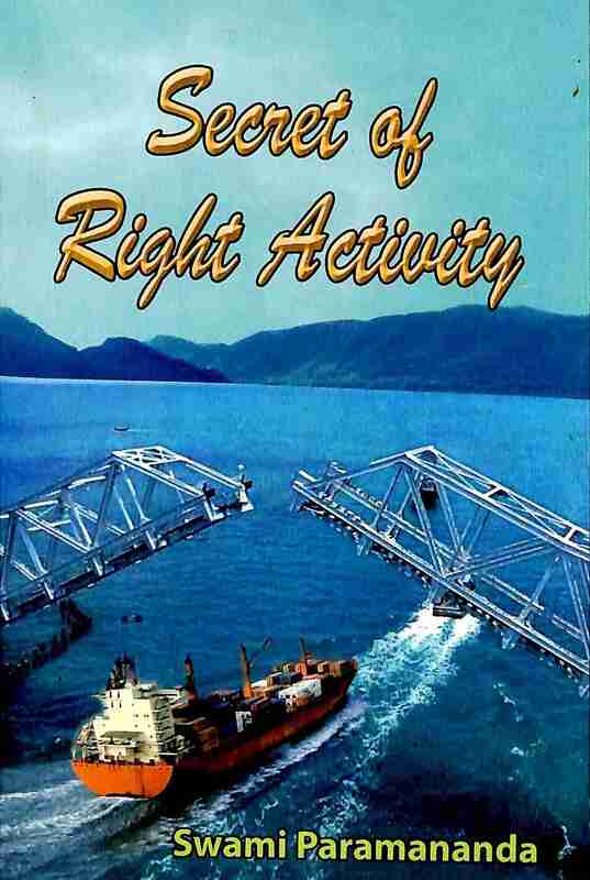 Secret of Right Activity