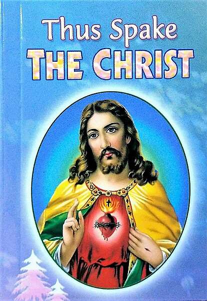 Thus Spake The Christ