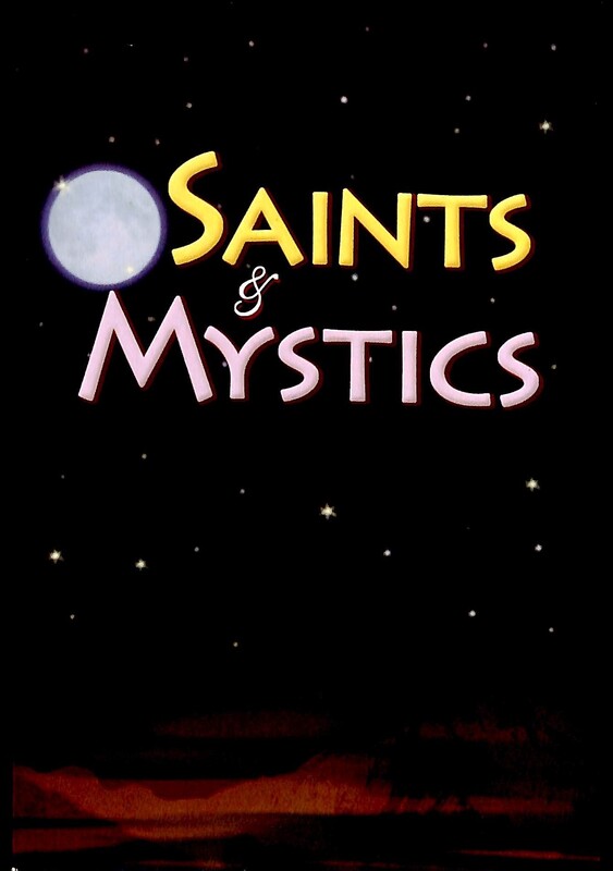 Saints and Mystics