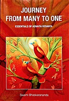 Journey from Many to One: Essentials of Advaita Vedanta