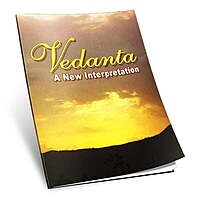 Vedanta: A New Interpretation