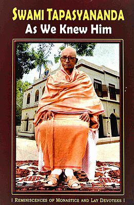 Swami Tapasyananda As We Knew Him