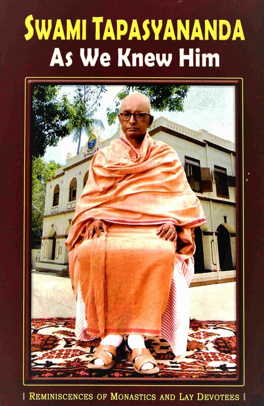 Swami Tapasyananda As We Knew Him