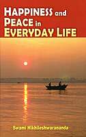 Happiness and Peace in Everyday Life