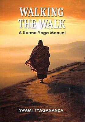 Walking the walk - A Karma Yoga Manual