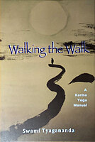 Walking the walk - A Karma Yoga Manual