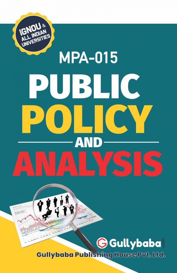 IGNOU MPA-15 - Public Policy and Analysis, Latest Help Book Edition
