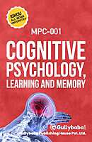 IGNOU MPC-01 - Cognitive Psychology, Learning and Memory, Latest Help Book Edition