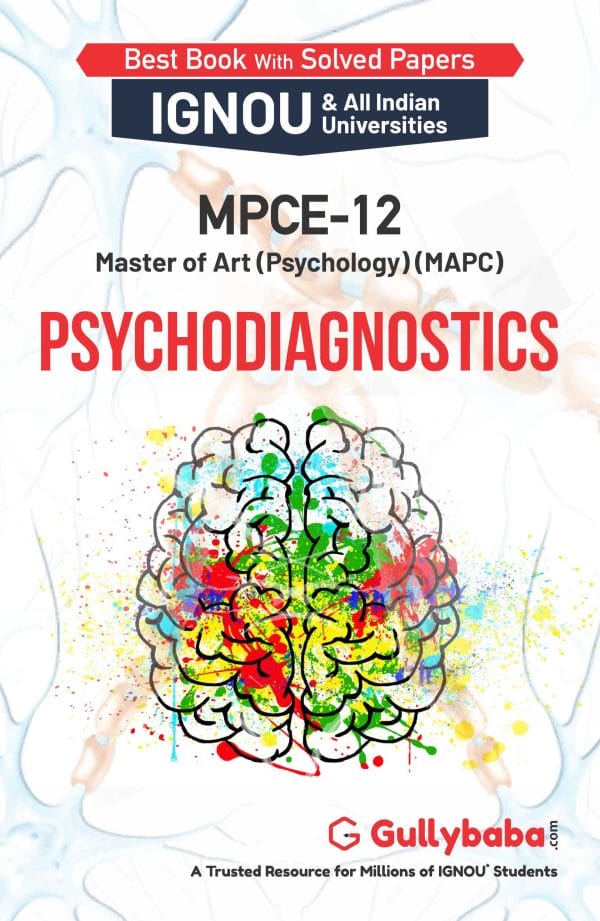 IGNOU MPCE-12 - Psychodiagnostics, Latest Help Book Edition