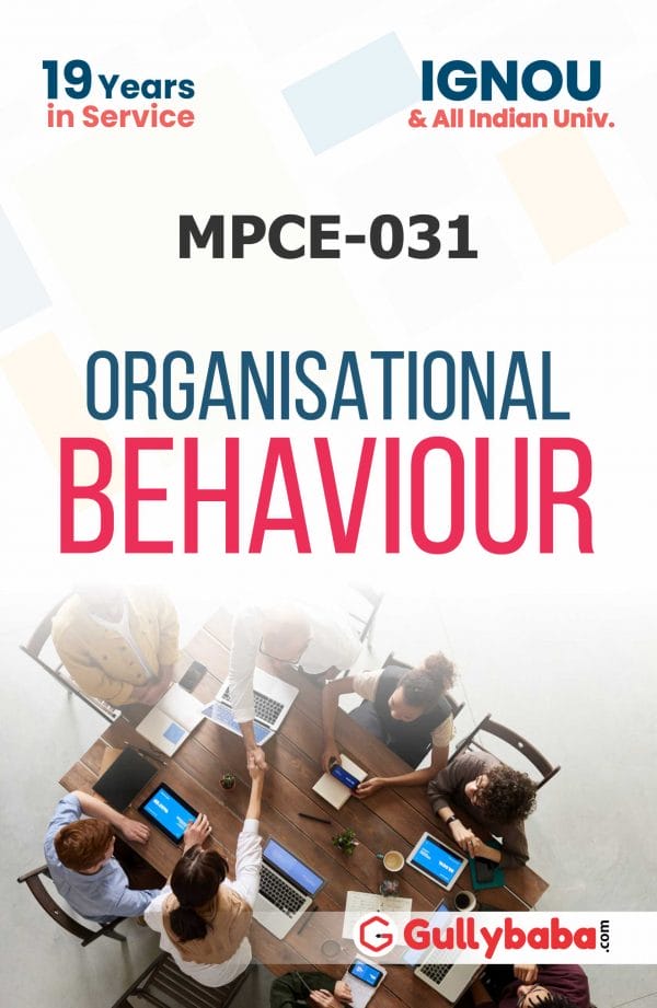 IGNOU MPCE-31 - Organisational Behaviour, Latest Help Book Edition