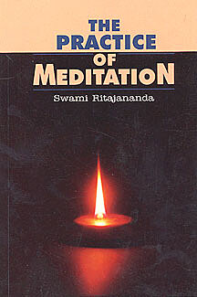 The Practice of Meditation