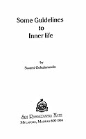 Some Guidelines to Inner Life Some Guidelines to Inner Life