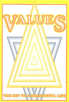 Values: The Key to a Meaningful Life