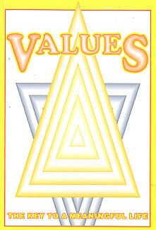 Values: The Key to a Meaningful Life