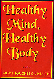 Healthy Mind, Healthy Body