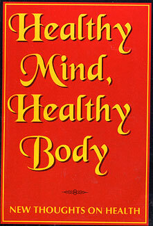 Healthy Mind, Healthy Body