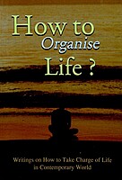 How to Organise Life