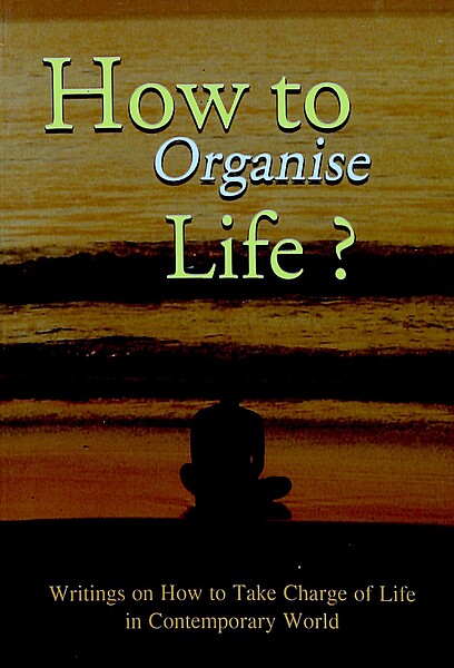How to Organise Life