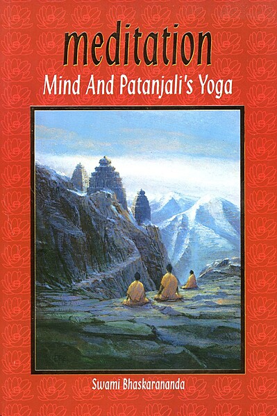 Meditation Mind and Patanjali's Yoga