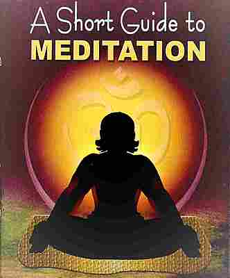 A Short Guide to Meditation