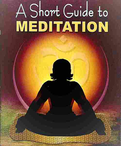 A Short Guide to Meditation