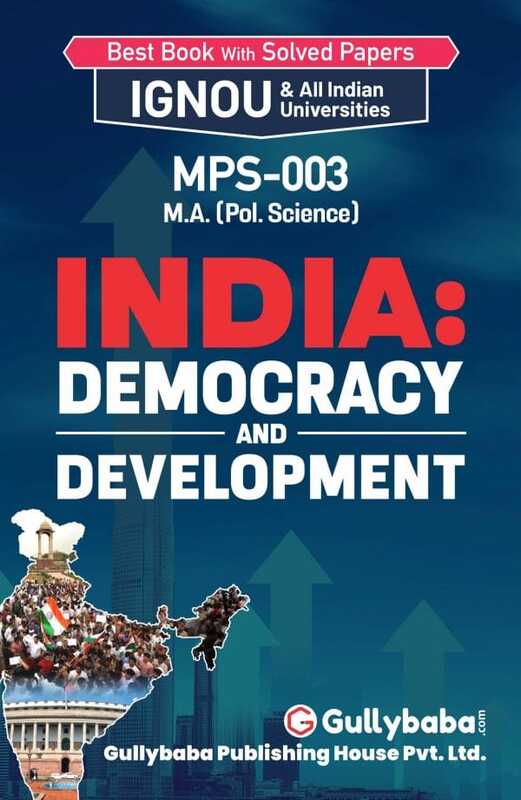 IGNOU MPS-03 - India: Democracy and Development, Latest Help Book Edition IGNOU MPS-03 - India: Democracy and Development, Latest Help Book Edition
