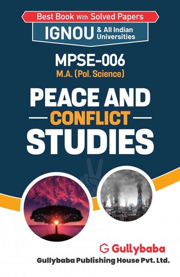 IGNOU MPSE-06 - Peace and Conflict Studies, Latest Help Book Edition
