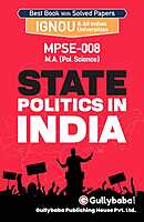 IGNOU MPSE-08 - State Politics in India, Latest Help Book Edition