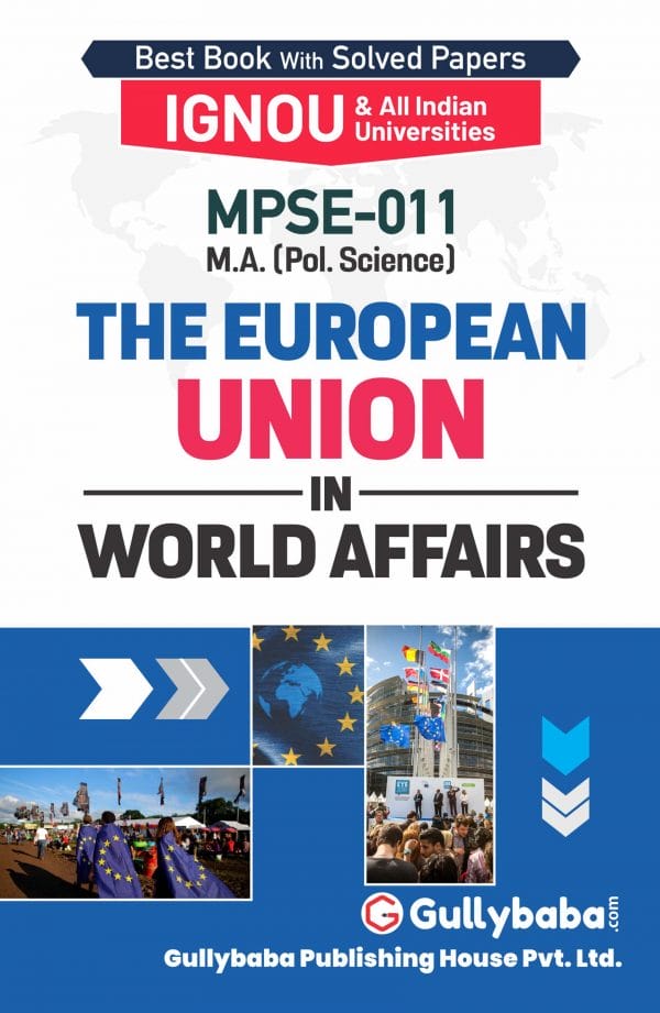 IGNOU MPSE-11 - The European Union in World Affairs, Latest Help Book Edition