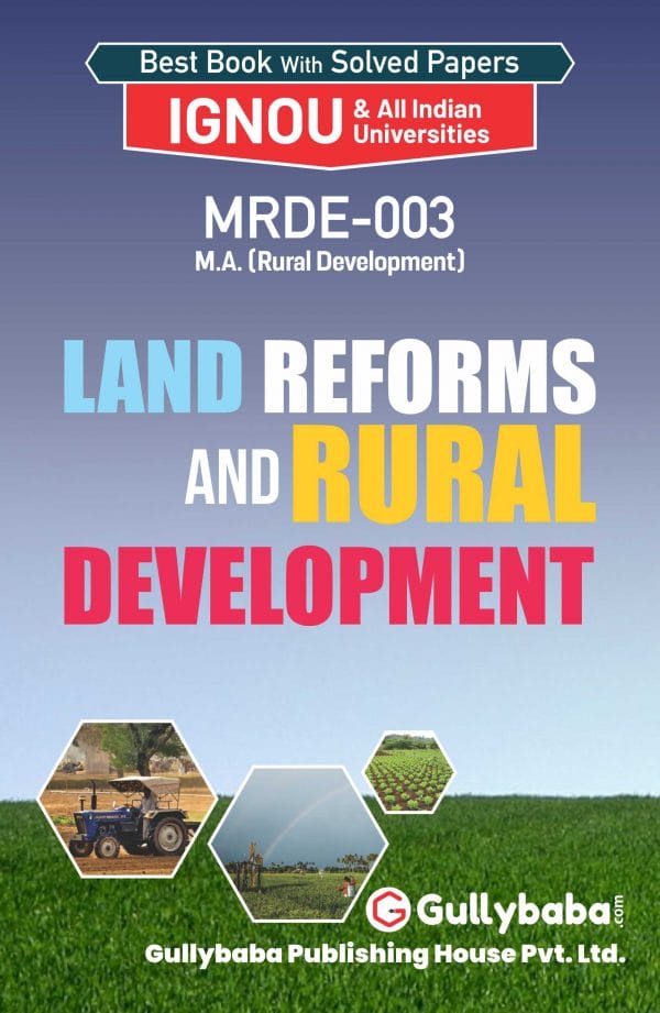 IGNOU MRDE-03 - Land Reforms and Rural Development, Latest Help Book Edition