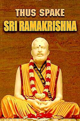 Thus Spake Sri Ramakrishna