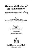 Sri Ramakrishna Sahasranam Stotram: Thousand Glories of Sri Ramakrishna
