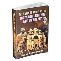 The Early History of the Ramakrishna Movement