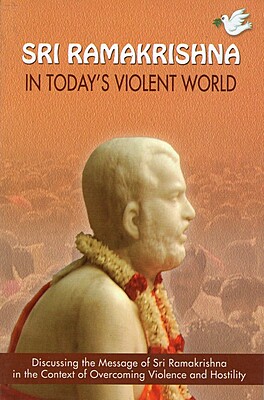 Sri Ramakrishna in Today's Violent World