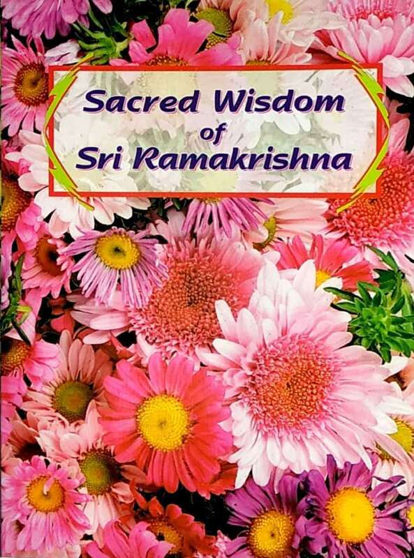Sacred Wisdom of Sri Ramakrishna