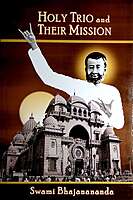 Holy Trio And Their Mission