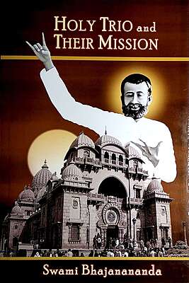 Holy Trio And Their Mission