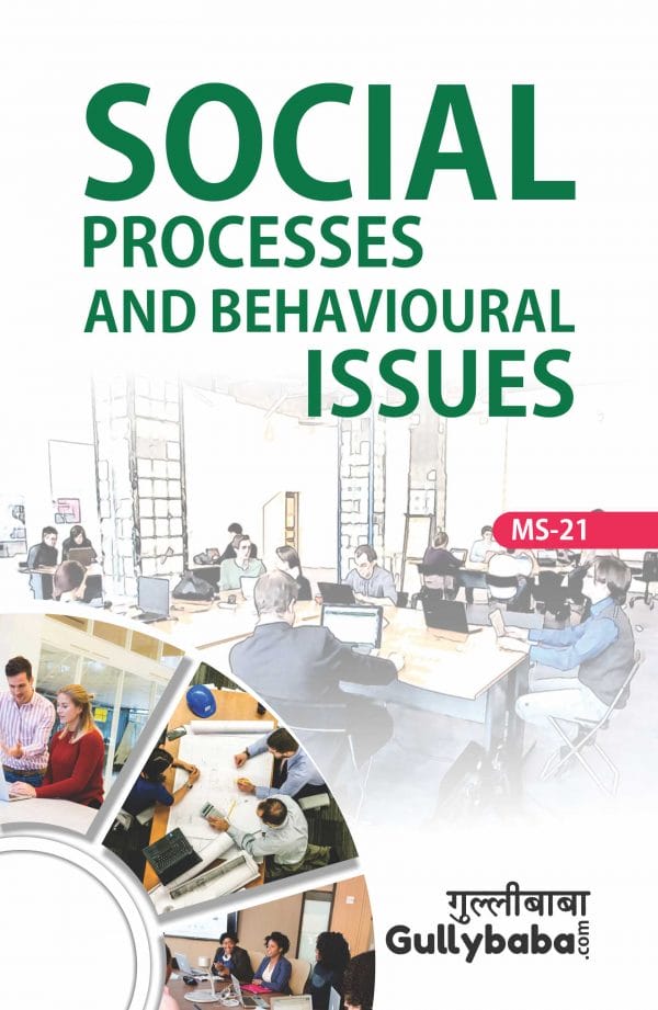 IGNOU MS-21 - Social Processes and Behavioural Issues, Latest Help Book Edition
