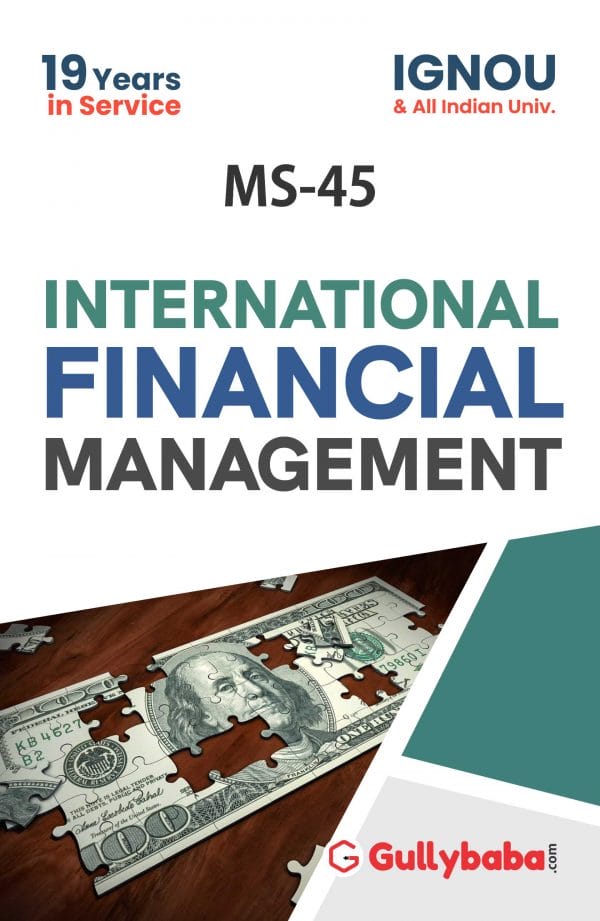 IGNOU MS-45 - International Financial Management, Latest Help Book Edition
