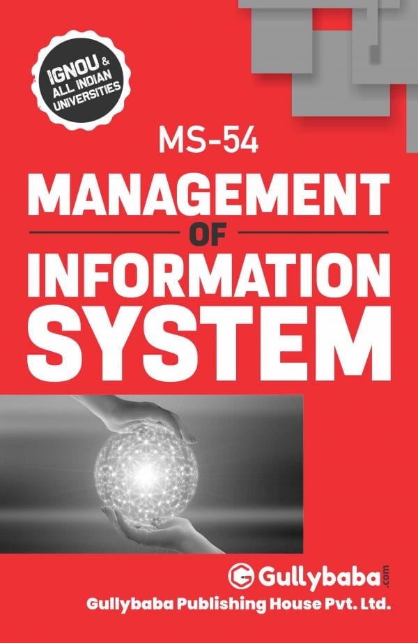 IGNOU MS-54 - Management of Information System, Latest Help Book Edition