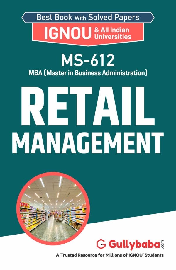 IGNOU MS-612 - Retail Management, Latest Help Book Edition