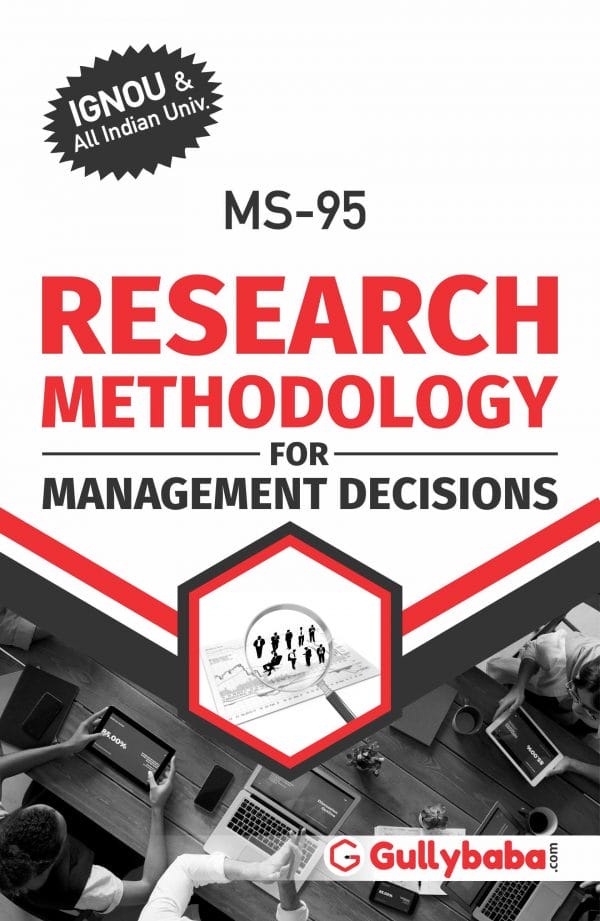 IGNOU MS-95 - Research Methodology for Management Decisions, Latest Help Book Edition