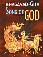 Bhagavad Gita: The Song of God