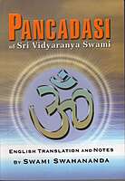Panchadashi: of Sri Vidyaranya Swami Panchadashi: of Sri Vidyaranya Swami