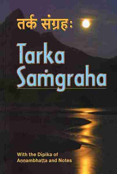 Tarka Sangraha: With the Dipika of Annambhatta and Notes