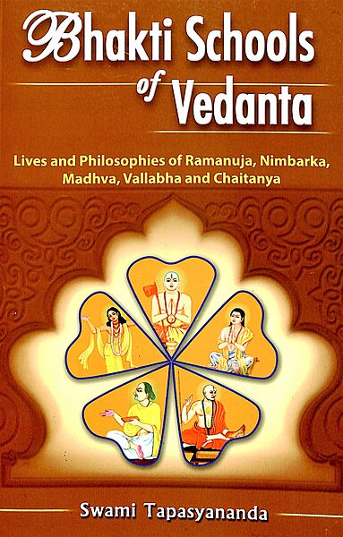 Bhakti Schools of Vedanta