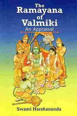 The Ramayana of Valmiki : An Appraisal