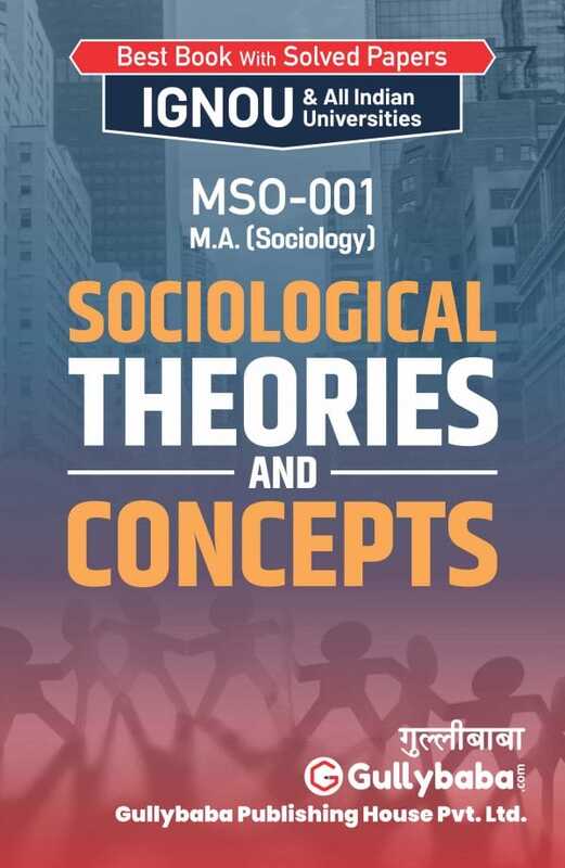 IGNOU MSO-01 - Sociological Theories and Concepts, Latest Help Book Edition IGNOU MSO-01 - Sociological Theories and Concepts, Latest Help Book Edition