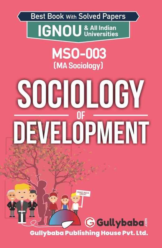 IGNOU MSO-03 - Sociology of Development, Latest Help Book Edition IGNOU MSO-03 - Sociology of Development, Latest Help Book Edition