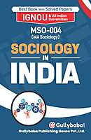 IGNOU MSO-04 - Sociology in India, Latest Help Book Edition
